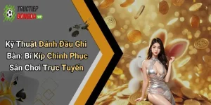 Kỹ Thuật Đánh Đầu Ghi Bàn: Bí Kíp Chinh Phục Sân Chơi Trực Tuyến