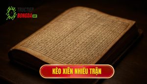 thumb - kèo xiên nhiều trận